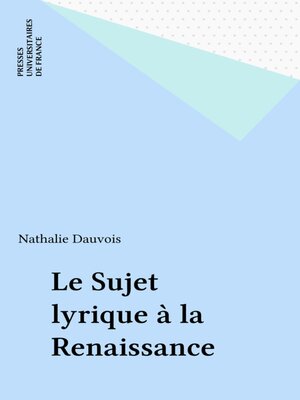 cover image of Le Sujet lyrique à la Renaissance